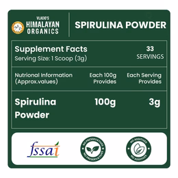 Vlado's Himalayan Organics Spirulina Powder (100g) | For Men & Women | Contains 62% Protein I Natural Superfood | Rich in Protein, Vitamins & Minerals | Boost Energy & Immunity | Support Digestion & Skin health - Image 11