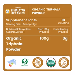 Vlado's Himalayan Organics Triphala Powder - 100 GM | Triphala Churna For Gut, Immune & Intestinal Health | Colon & Digestion, For Balanced Bowel & Gut Health, Contains Bioactives and Antioxidants, GMP & NPOP Certified Organic I Helps Relieve Constipation - Image 9